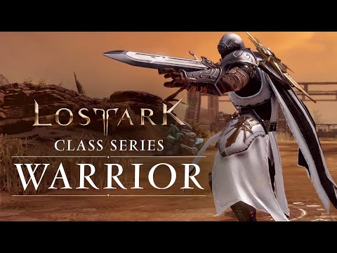 Lost Ark: Classes Series - Warrior