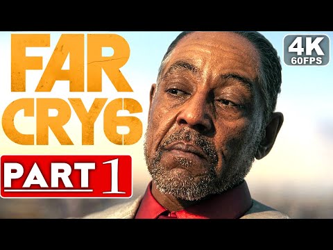 FAR CRY 6 Gameplay Walkthrough Part 1 [4K 60FPS PC] - No Commentary