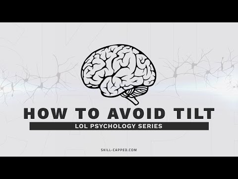 LoL Season 8 Psychology Series Pt. 2: How to Avoid Tilt