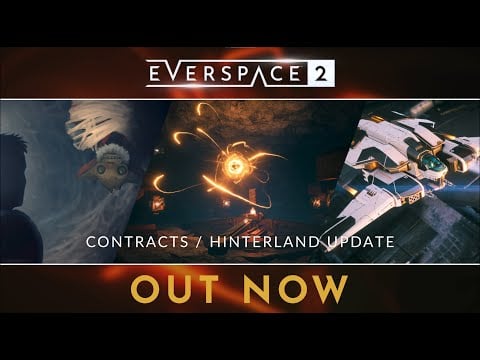 EVERSPACE 2 Update: Contracts/Hinterland Narration Gameplay Trailer