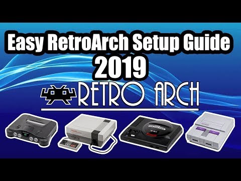 Easy RetroArch SetUp Guide 2019 Windows Also Works On MAC And Linux
