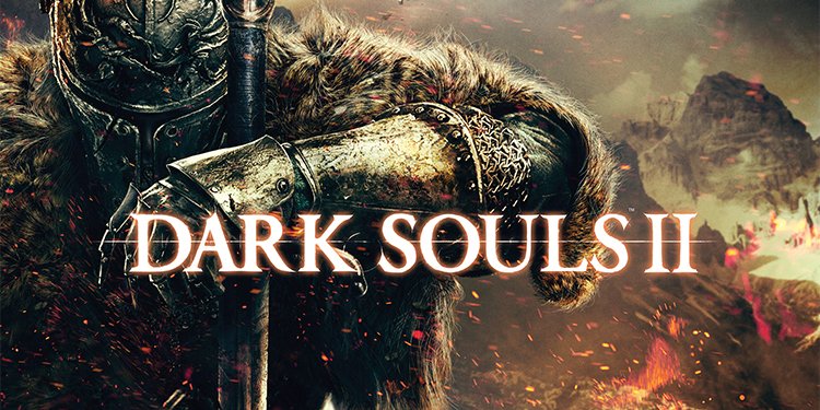 Dark Souls II souls games Dark Souls II souls games