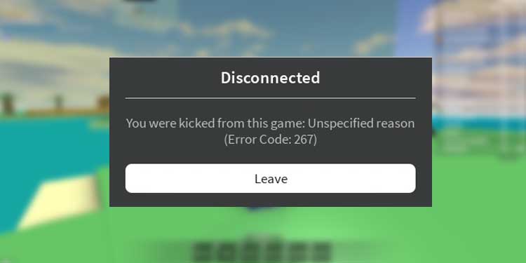6 Ways To Fix Roblox Error Code 267