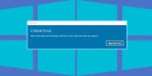 How to Fix “Critical Error Your Start Menu Isn’t Working”
