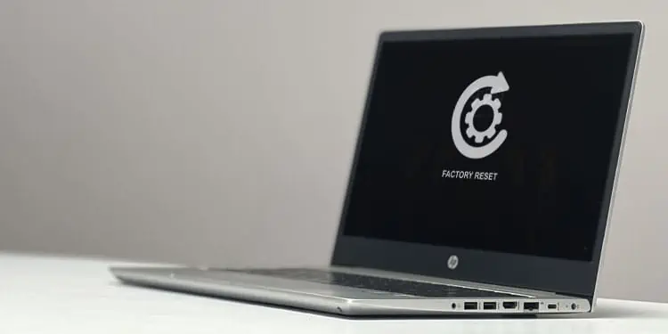 How to Factory Reset HP Laptop