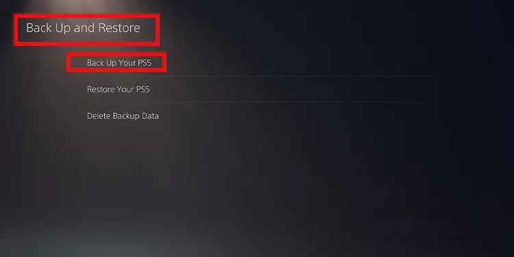 PS5 Keeps Crashing - 8 Ways to Fix it 15 back-up-your-pS5