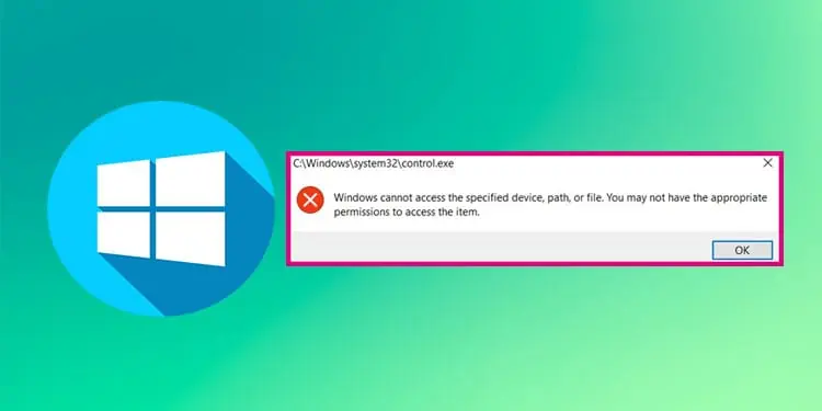 How to Fix Windows Cannot Access the Specified Device Path