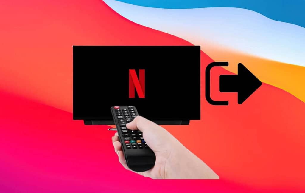 how-do-you-log-out-of-netflix-on-tv