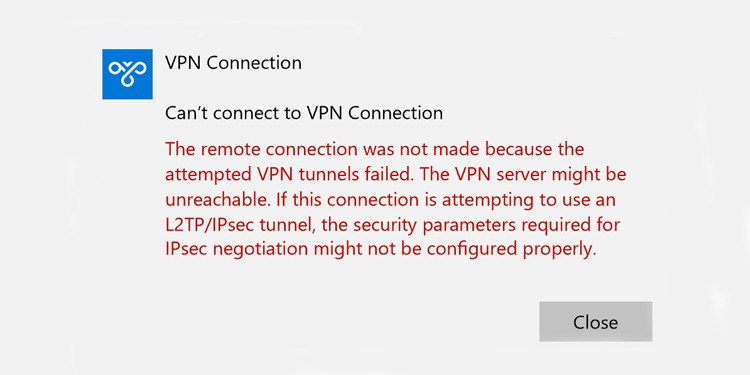 the remote connection was not made because the attempted vpn tunnels failed
