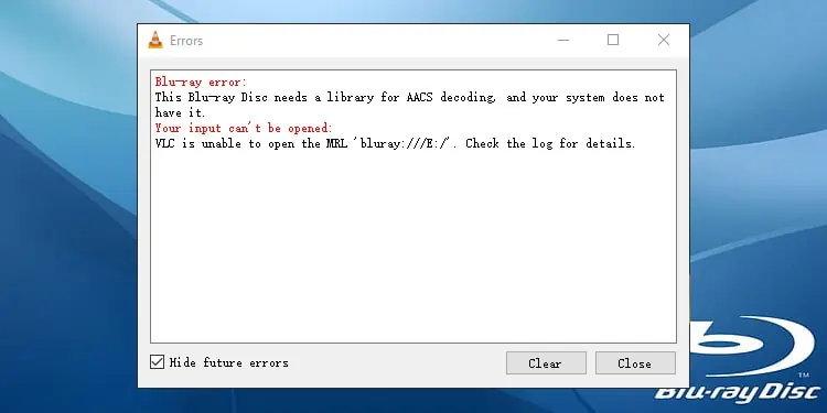 How To Fix “This Blu-ray Disc Needs A Library For AACS Decoding”