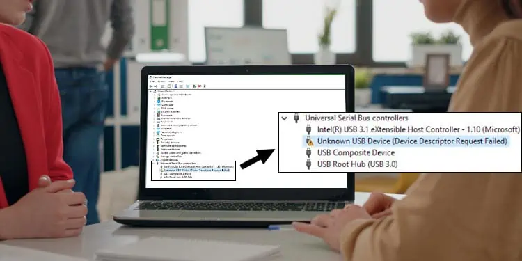 12 Ways to Fix “Unknown USB Device Descriptor Request Failed”