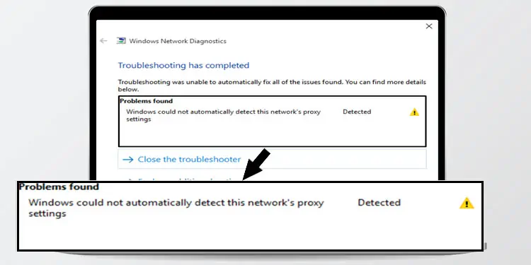 Fix: Windows Could Not Automatically Detect This Network’s Proxy Settings