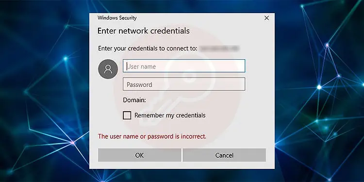 7 Ways to Fix “Enter network credentials” Problem On Windows