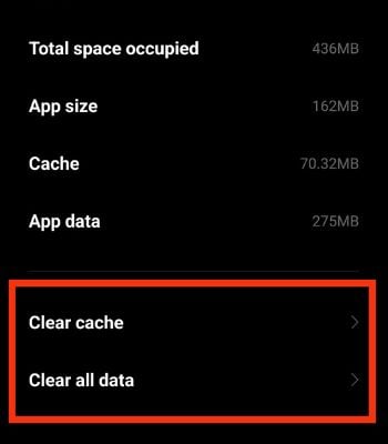 Tap on Clear cache or Clear all data