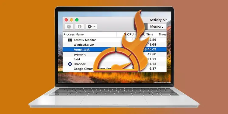 Macbook kernel_task Have High CPU? Here’s How to Fix It