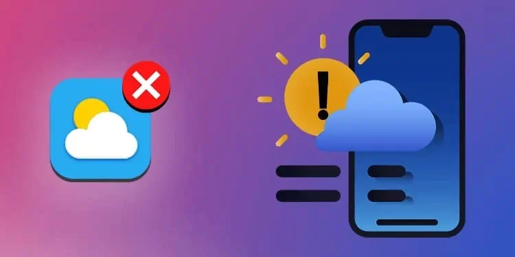 Here’s 9 Ways to Fix Weather App Not Working