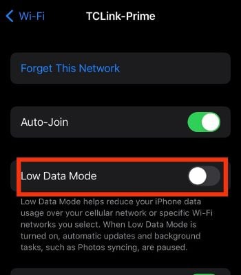 And Disable Low Data Mode