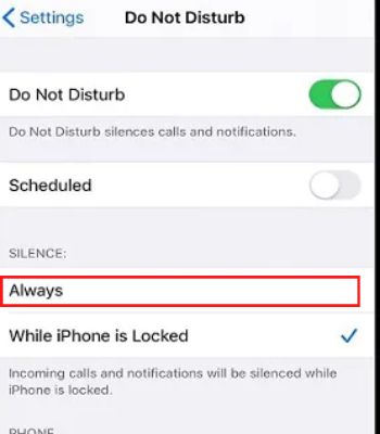 Under the Silence, Tap on Always to stop receiving calls or alerts while your iPhone is on