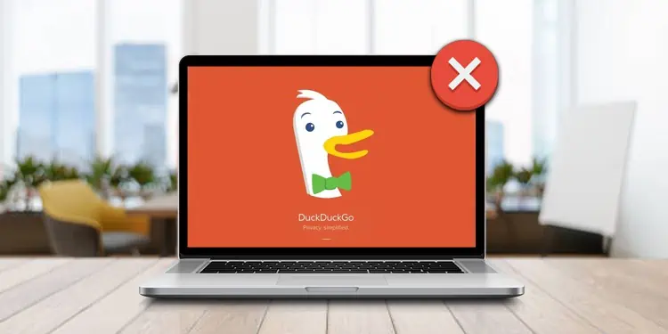 DuckDuckGo Not Working? Why & How to Fix it
