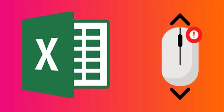 Excel Mouse Scroll Not Working? Try these Fixes