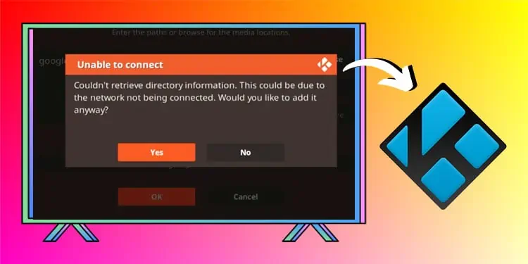 Kodi Can’t Connect to the Network Server? Here’s How to Fix It