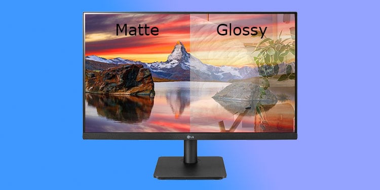 Best Monitor Settings For Your Eyes 5 matte vs glossy