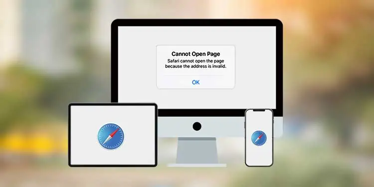 [Solved] : Safari Cannot Open the Page Because the Address is Invalid