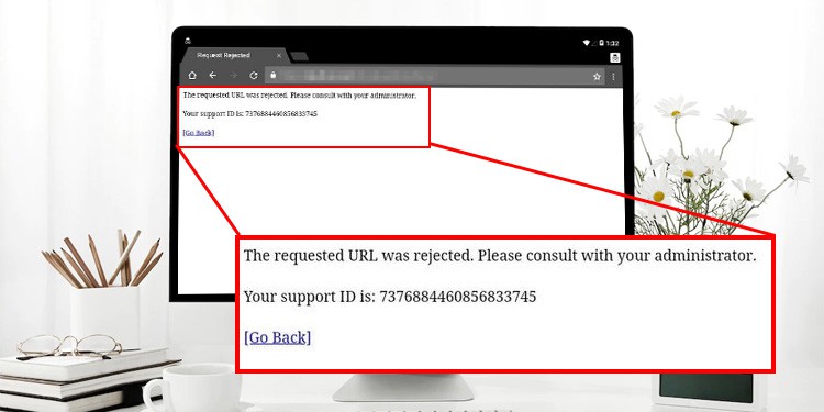 the-requested-url-was-rejected-please-consult-with-your-administrator