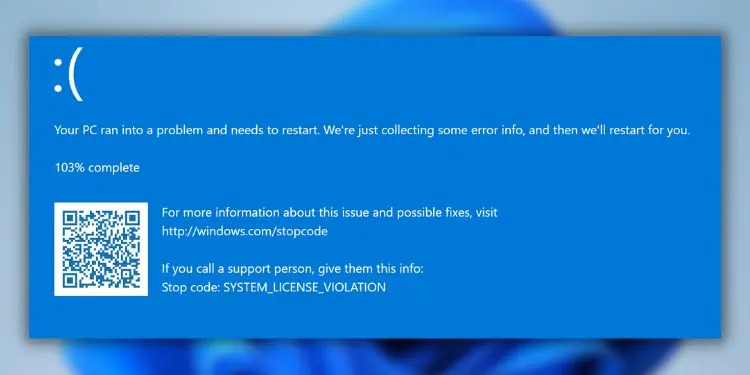 9 Ways to Fix SYSTEM LICENSE VIOLATION BSOD Error