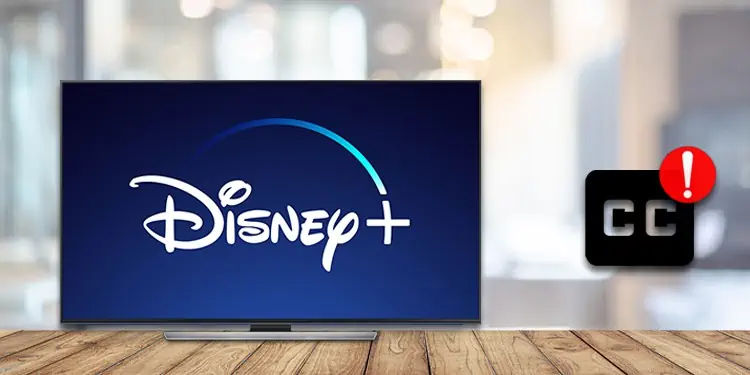 Disney Plus Subtitles Not Working – Here’s How to Fix It