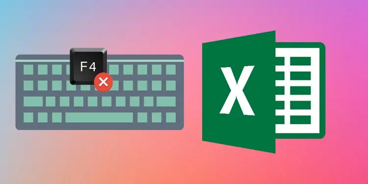 How to Fix F4 Key Not Working in Excel