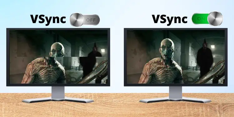 What is VSync? How to Turn It On or Off