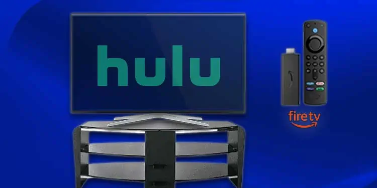 Hulu Freezes on Fire Stick? Here are 11 Ways to Fix It