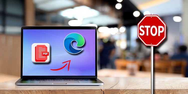 How To Stop PDF From Opening On Microsoft Edge Tech News Today how-to-stop-pdf-from-opening-on-microsoft-edge-tech-news-today