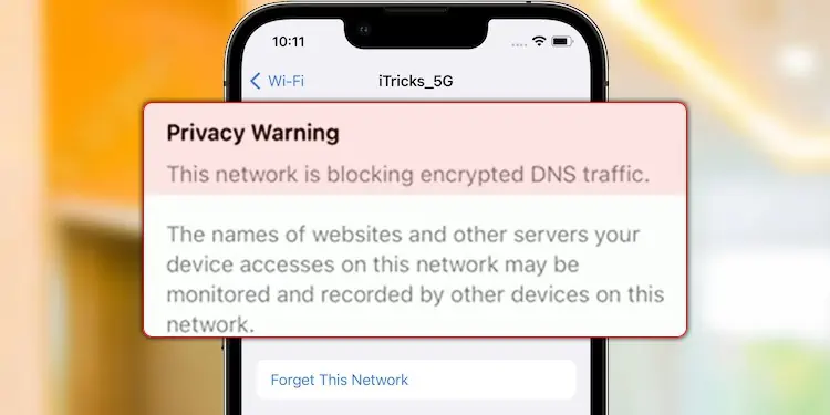 [Solved] “This Network is Blocking Encrypted DNS Traffic” Error