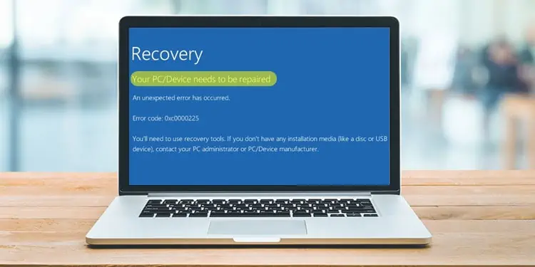 How to Fix “Your PC Device Needs to Be Repaired”