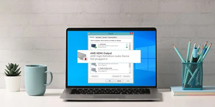 [Solved] AMD High Definition Audio Device Not Plugged In