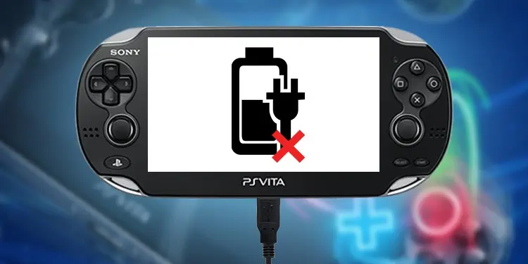 PS Vita Won’t Charge? Here’s How to Fix it
