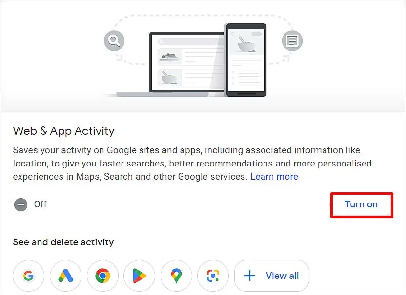 How to View Chrome History by Date? 3 Ways to Do It 47 turn-on-web-and-app-activity