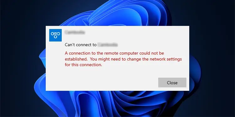 Fixed: A Connection to The Remote Computer Cannot Be Established Error While Using a VPN