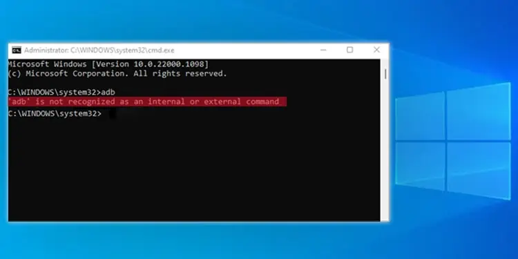 [Solved]“ADB is Not Recognized as an Internal or External Command”