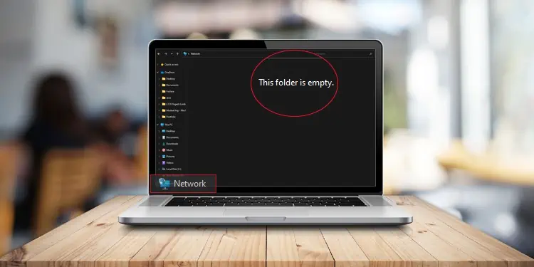 Computers Not Showing Up in Network? 9 Proven Ways to Fix It