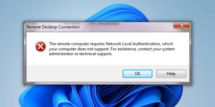 Fixed: The Remote Computer Requires Network Level Authentication Which Your Computer Does Not Support