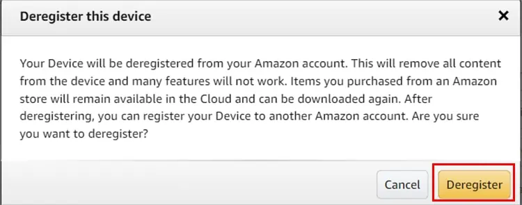 How to Reset an Amazon Fire Tablet 16 Confirm-by-picking-Deregister