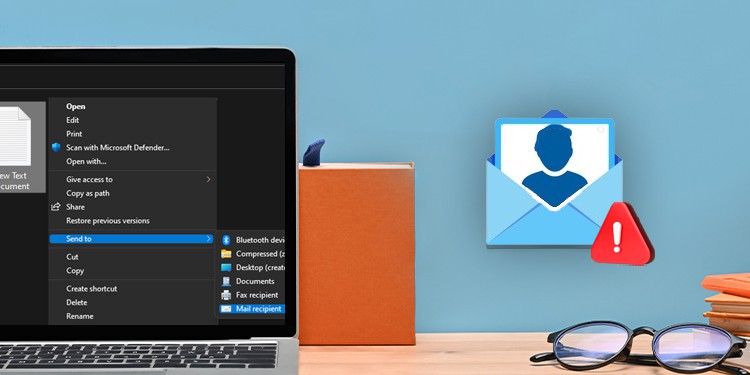 right click send to mail recipient not working windows 10 outlook