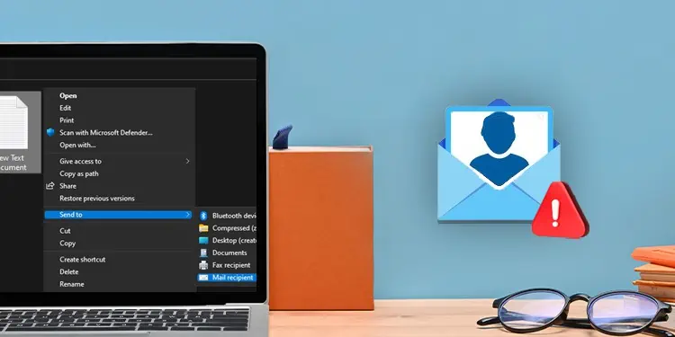 right click send to mail recipient not working outlook