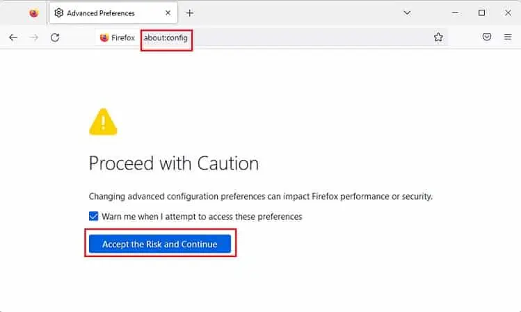 about-config-accept-risk-and-continue