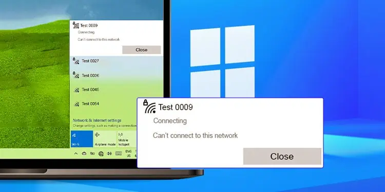 How to Fix “Can’t Connect to This Network” Error