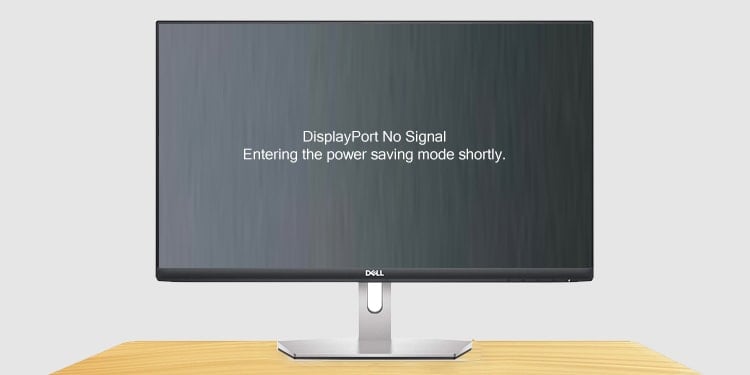 Fix: “No DP Signal From Your Device” Error On Dell Monitor