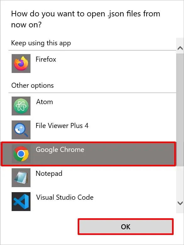 How to Open JSON File in 7 Possible Ways 35 select-chrome-and-click-ok
